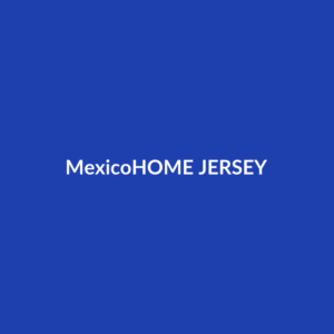 Mexico Home Jersey