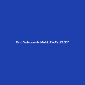 Rayo Vallecano de Madrid Away Jersey